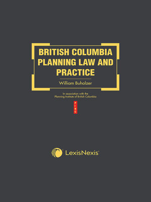cover image of British Columbia Planning Law and Practice